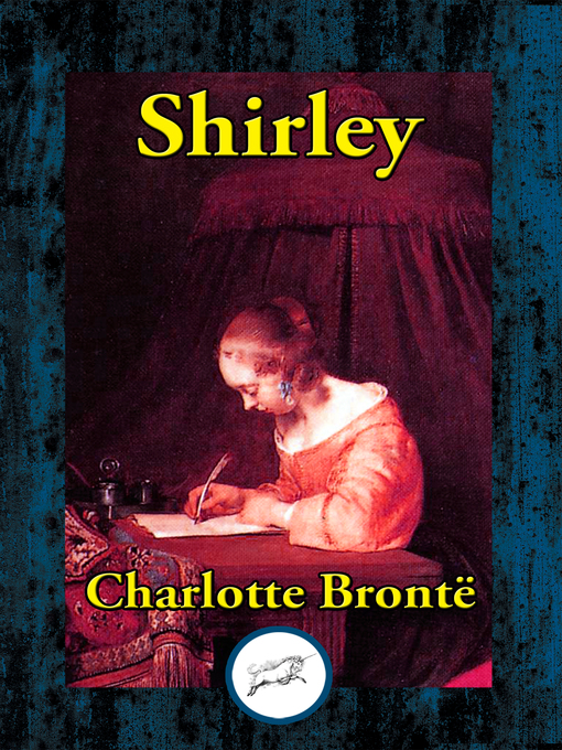 Title details for Shirley by Charlotte Bronte - Available